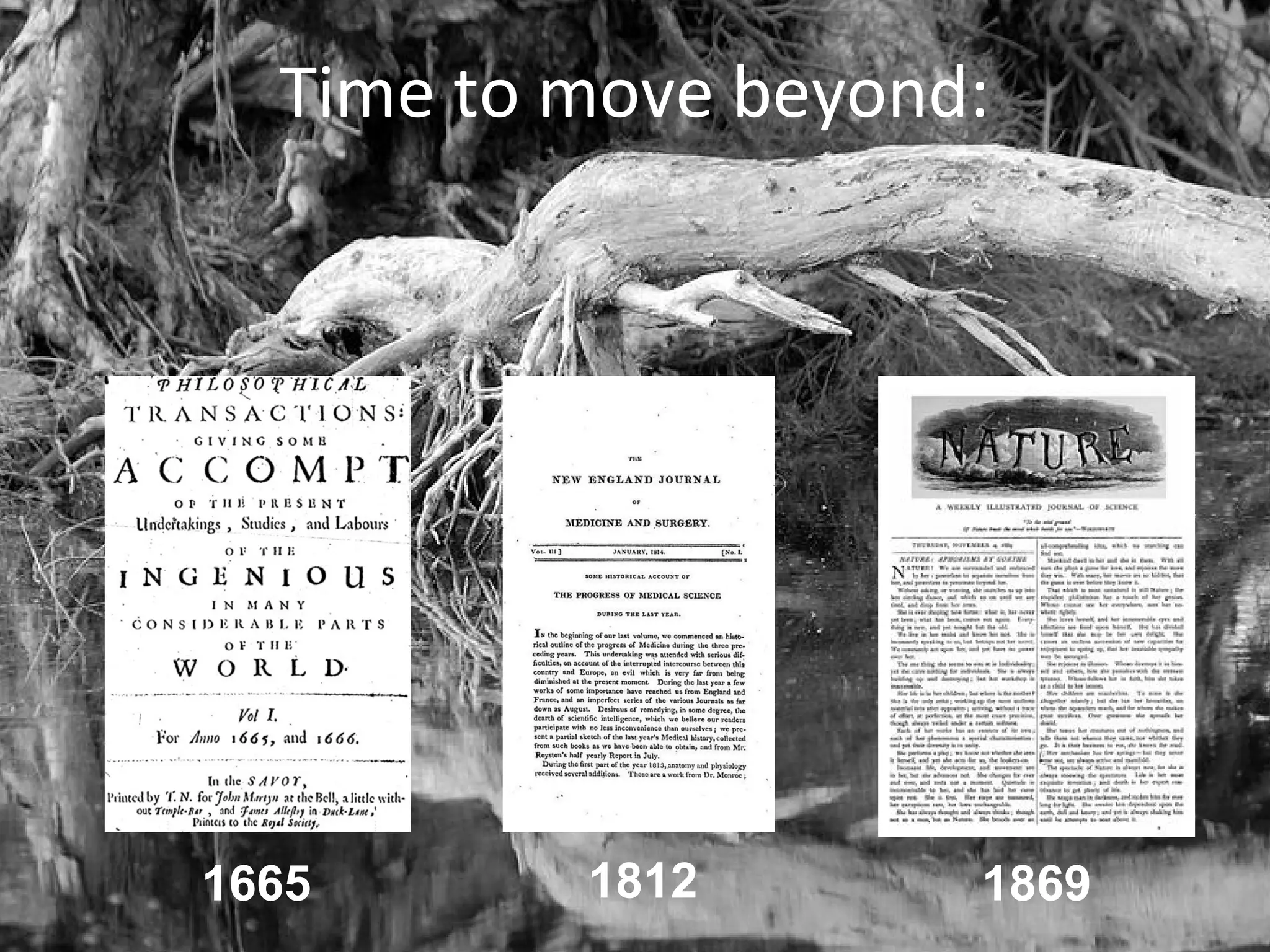 Time to move beyond:
18121665 1869
 