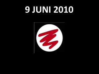9 JUNI 2010 