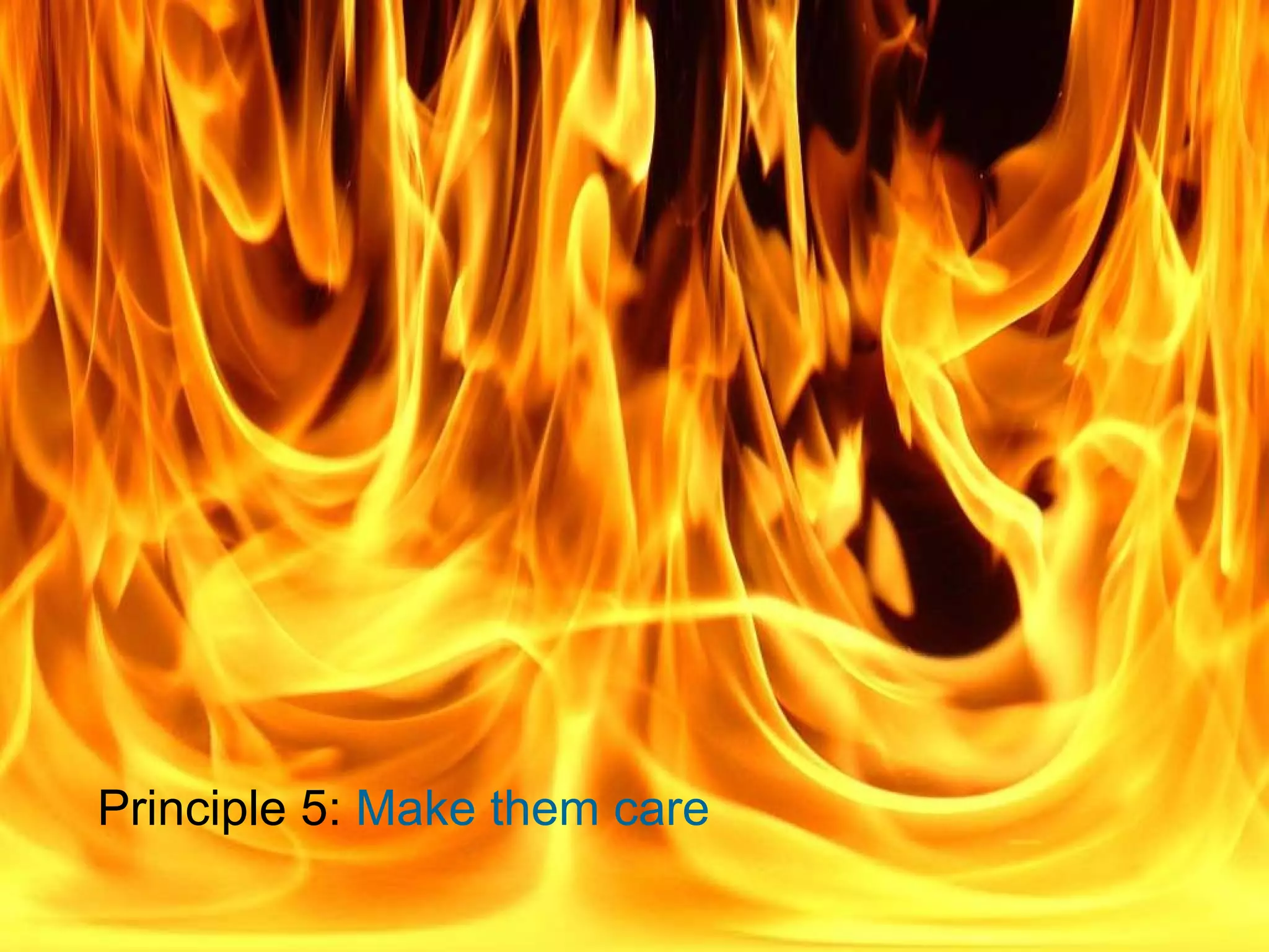 Scenario Based Learning - Kristi Abbott Principle 5:   Make them care 