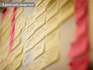 A great early design tool

 