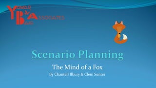 The Mind of a Fox
By Chantell Ilbury & Clem Sunter
 