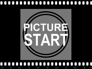 PICTURE   START 