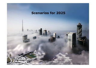 Scenarios for 2025
 