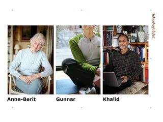 Anne-Berit Gunnar Khalid 