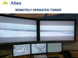 REMOTELY OPERATED TOWER
 