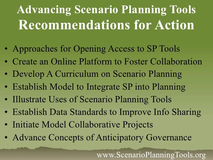 Advancing Scenario Planning Tools