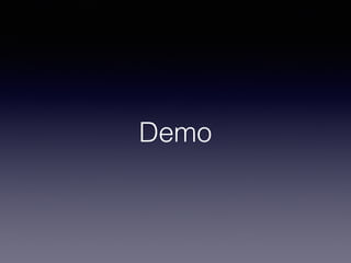 Demo
 