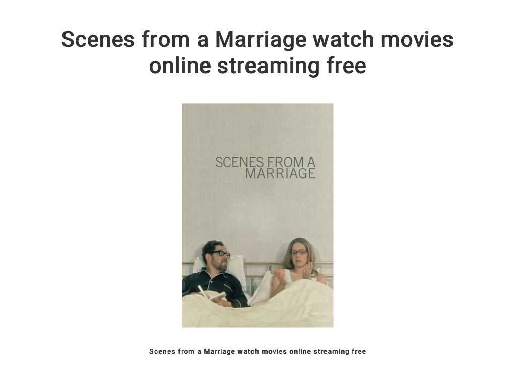 Scenes From A Marriage Streaming Scenes from a Marriage watch movies online streaming free