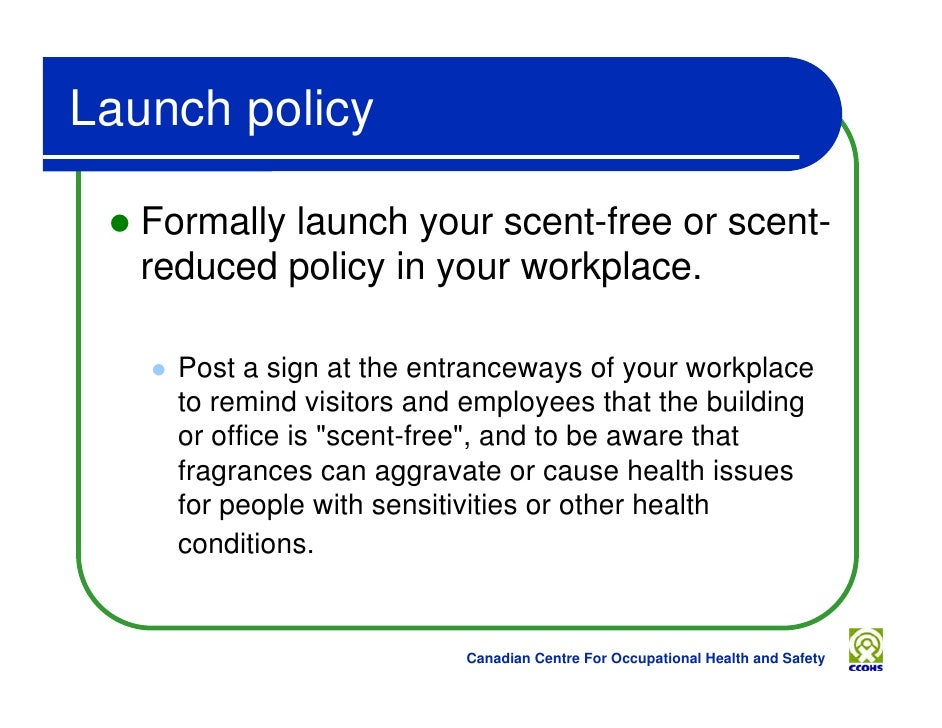 Making Sense of ScentFree Workplaces