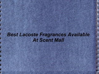 Best Lacoste Fragrances Available At Scent Mall 