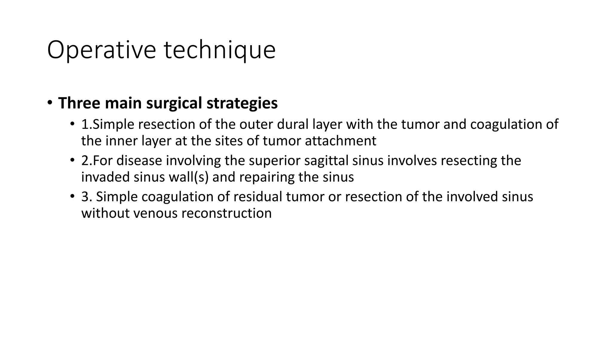 Sch 33 surgical approach to falcine meningioma | PPTX