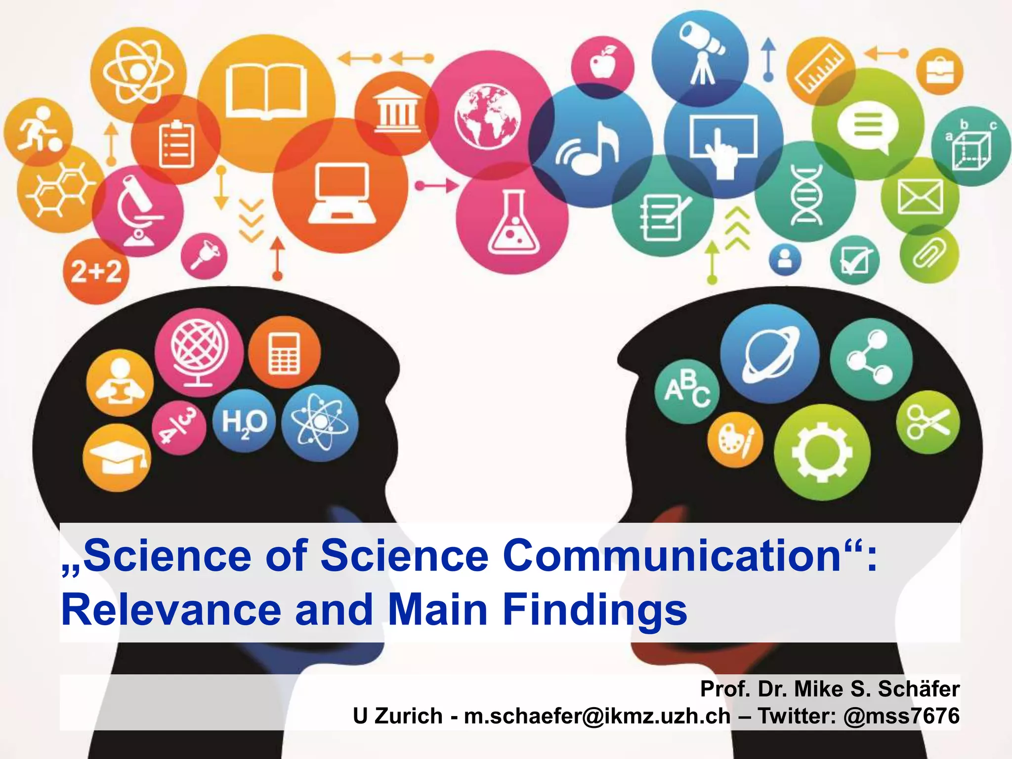 The Science of Science Communication: Relevance and Findings | PPTX