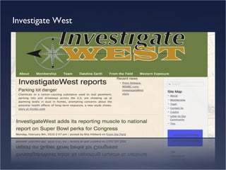 Investigate West
 
