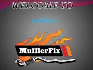 mufflerfix
 