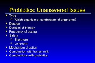 Probiotics – Prebiotics