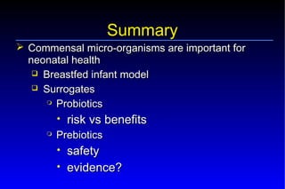 Probiotics – Prebiotics