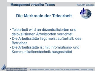  Die räumlichen Voraussetzungen haben