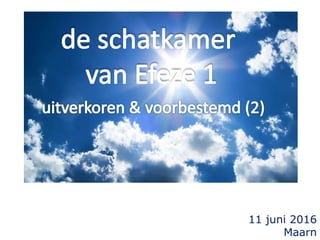 11 juni 2016
Maarn
 