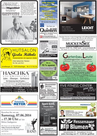 Tauchen Sie ein in eine einzigartige und außergewöhnliche
Pflanzenwelt und lassen Sie sich von der exotischen
Atmosphäre in unseren Räumlichkeiten verzaubern.
Tel. 0 71 72/87 18 • 73547 Lorch • www.muckensee.de
Wir freuen uns auf Ihren Besuch: Familie Beck und Kostic
Qualitätsgemüse aus Lautern
Natürlichkeit und Frische ist unser oberstes Ziel!
• Großes Sortiment
an frischem Gemüse
und Kräutern
• Balkon-, Beet- und
Gemüsejungpflanzen
Sie finden uns am und auf dem
Gmünder Wochenmarkt und am Freitag auf dem Rehnenhof.
Mittwoch Samstag
Unser Gemüse-/Pflanzenverkauf in Lautern
ist montags bis freitags für Sie geöffnet.
I
II
III
IV
V
KRAFTTRAINING
BOXTRAINING
AEROBIC
INDOORCYCLING
ZIRKELTRAINING
Asternweg 3
73527 Schw. Gmünd-Wetzgau
Tel. (0 71 71) 7 64 40
Montag bis Freitag 10 bis 12 und 14 bis 22 Uhr
Samstag 14 bis 18 Uhr · Sonntag 10 bis 12.30 Uhr
Unsere Öffnungszeiten:
Edmund
www.wagenblast-immobilien.de
Telefon (0 71 71) 4 37 57
Wollen Sie Ihr Haus oder
Ihre Wohnung verkaufen ...?
Dann rufen Sie mich einfach an!
aktuelle Angebote mit
Informationen unter:
Durch meine über 25-jährige
Erfahrung mit individueller
Beratung und persönlicher
Bearbeitung wurden bisher
die Wünsche und Erwartungen
vieler Immobilien-Besitzer
zur vollsten Zufriedenheit erfüllt.
Dies werde ich auch zukünftig
mit RAT und TAT umsetzen und
freue mich auf Ihren Anruf!
Für zufriedene Kunden im Immobilienbereich
sorgt Edmund Wagenblast
Tinte.Toner.Akkus.
Durch Recycling sparen und die Umwelt schützen.
 