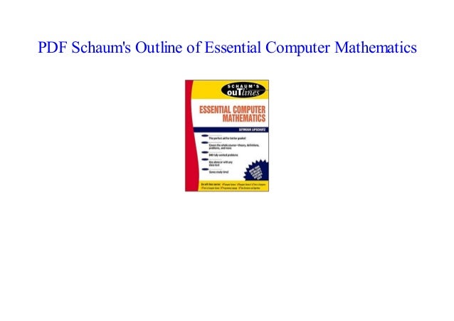 schaums outline of essential computer mathematics pdf download