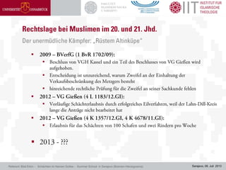 Sarajevo, 08. Juli 2013Referent: Bilal Erkin - Schächten im Namen Gottes - Summer School in Sarajevo (Bosnien-Herzegowina)









 