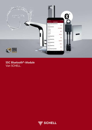 SSC Bluetooth®
-Module
Van SCHELL.
 