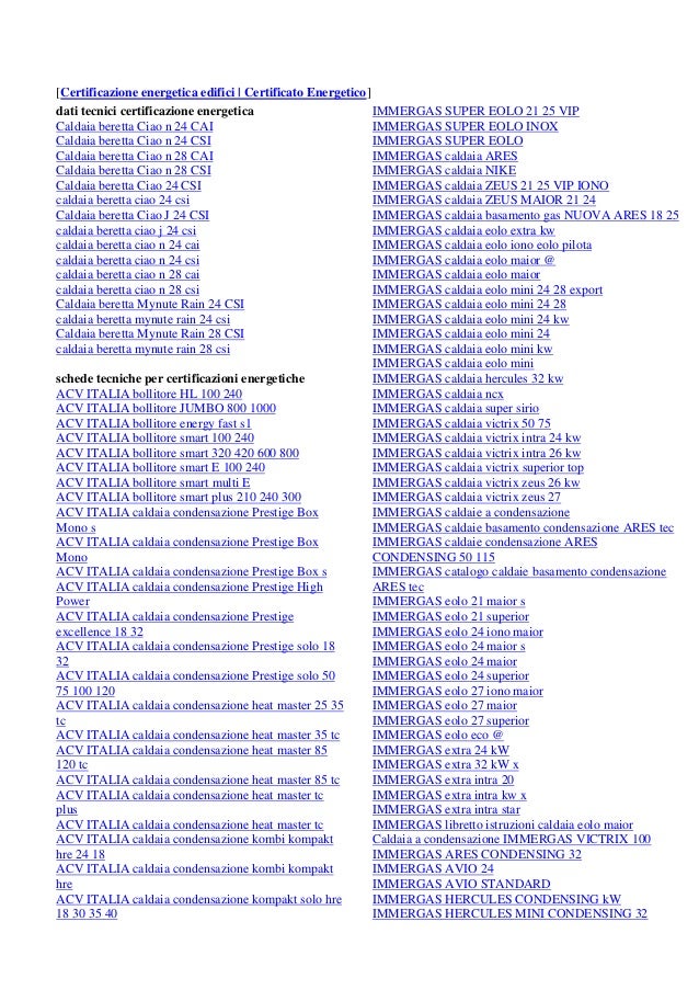 Schede tecniche caldaie certificazione energetica settembre 2014 Caldaie certificazione energetica