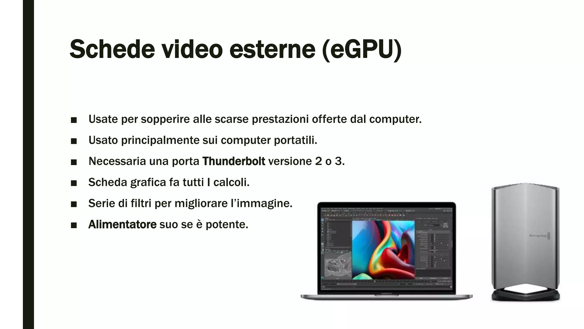 Schede video - teoria e tipologie | PPT