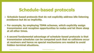 Schedule Based MAC Protocol | PPTX