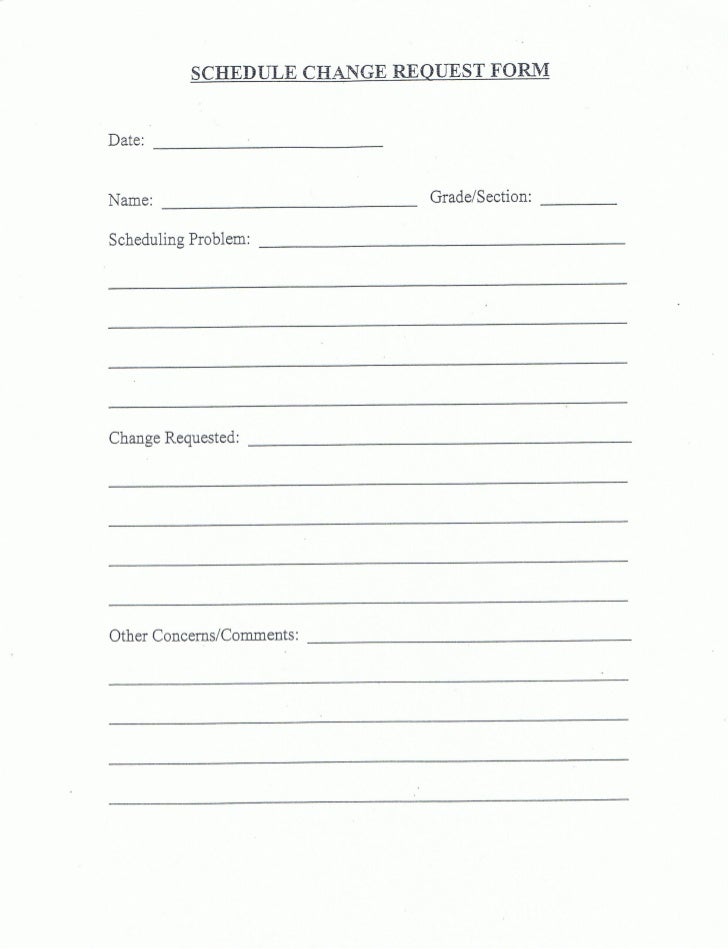 Schedule Change Request Form Schedule Change Request Form