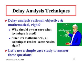 Schedule Delay Analysis (Is that Agreement) | PDF
