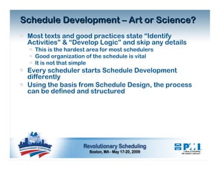 Schedule Development