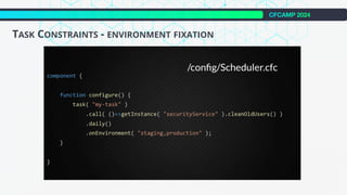 CFCAMP 2024
TASK CONSTRAINTS - ENVIRONMENT FIXATION
 