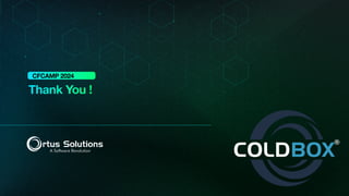 INTO THE BOX 2024
Thank You !
CFCAMP 2024
 