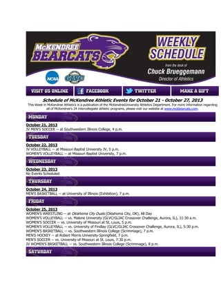 Schedule of McKendree athletic events for October 21, 2013 Schedule of McKendree athletic events for October 21, 2013