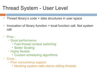 Scheduler Activations - Effective Kernel Support for the User-Level ...