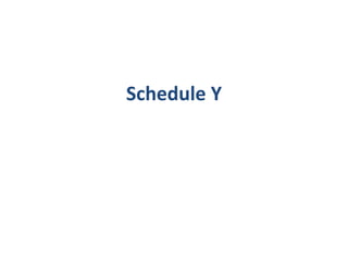 Schedule Y
 