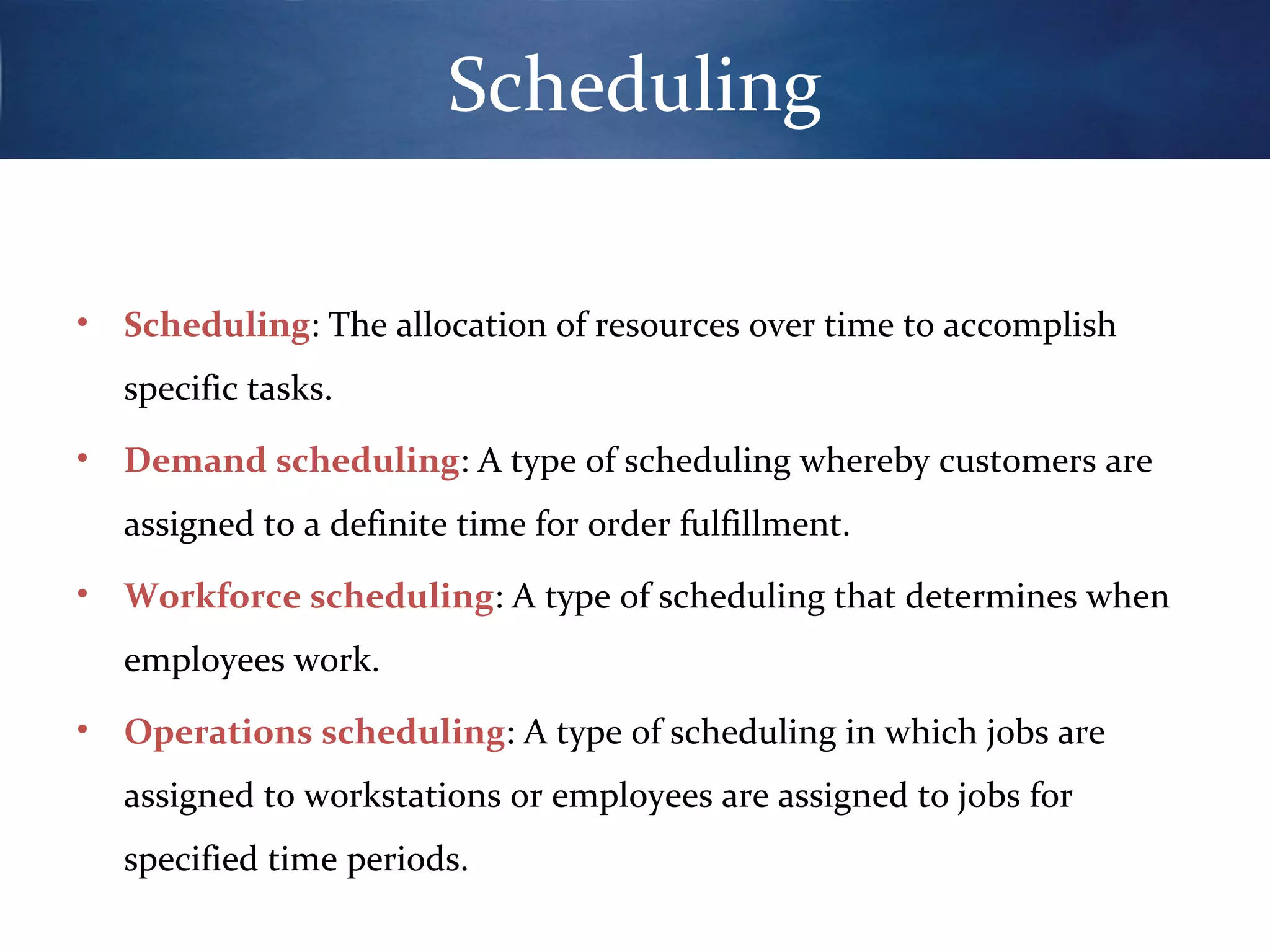 Scheduling and sequencing ppt