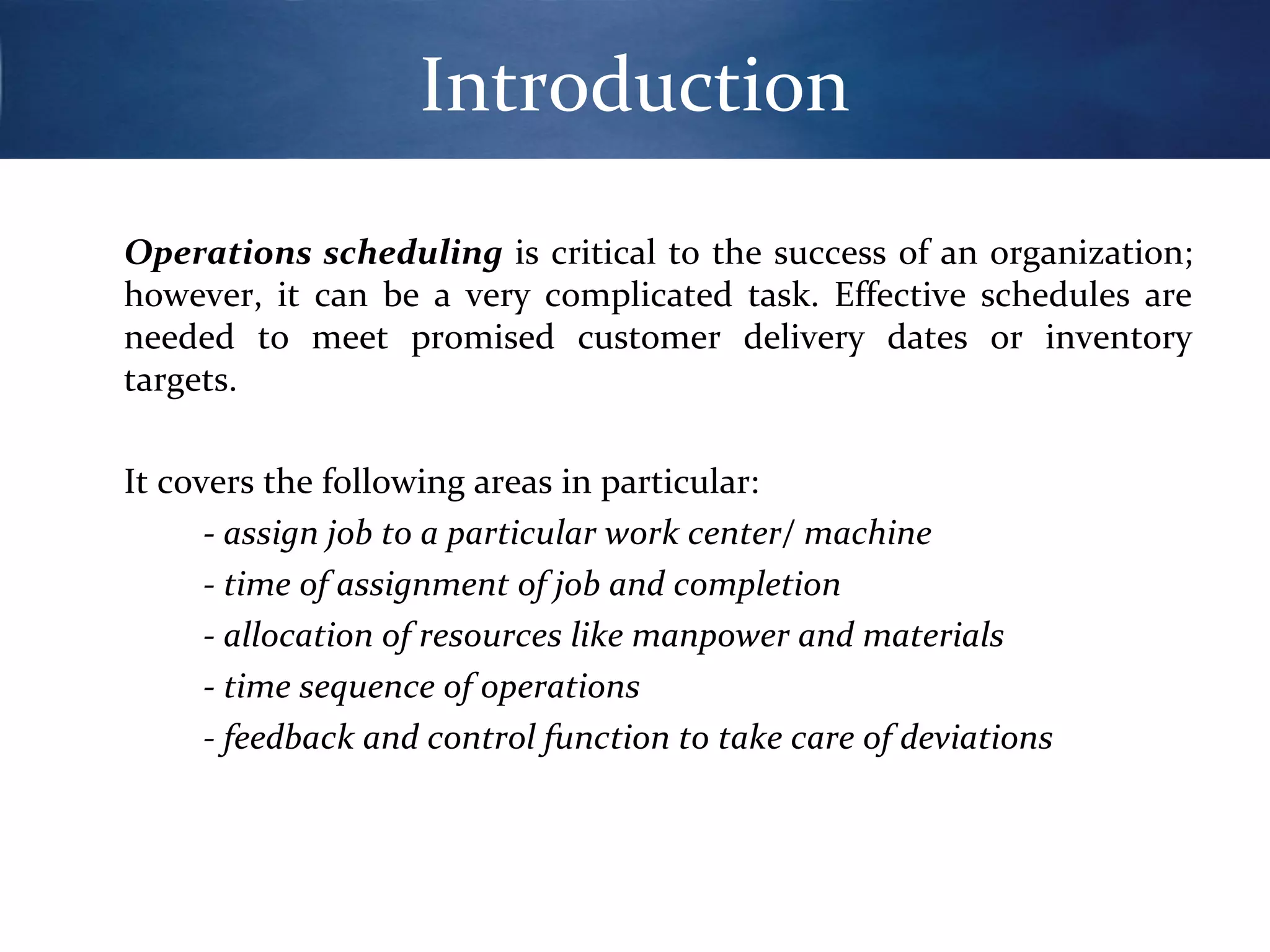 Scheduling and sequencing ppt
