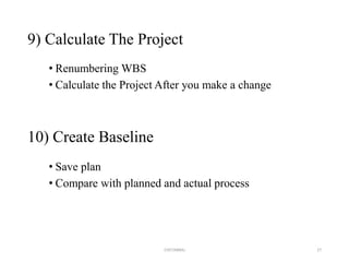 Scheduling by using microsoft project 2013