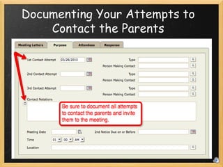 Documenting Your Attempts to Contact the Parents 