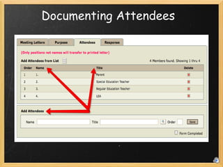 Documenting Attendees 