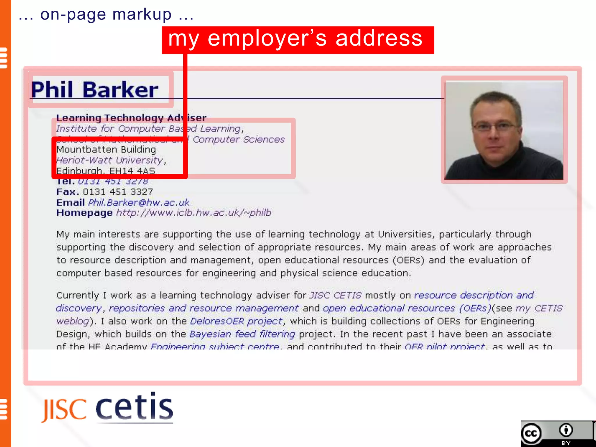 … on-page markup …
               my employer’s address
 