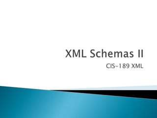 CIS-189 XML
 