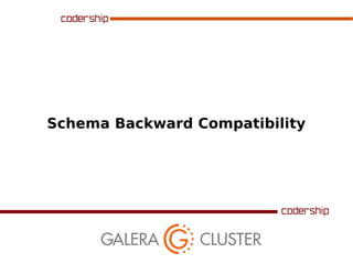 Schema Backward Compatibility

 