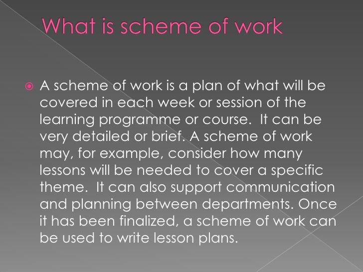 Scheme of work
