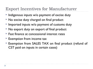 Schemes for encouraging exports | PPT