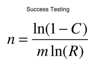 Success Testing
 
