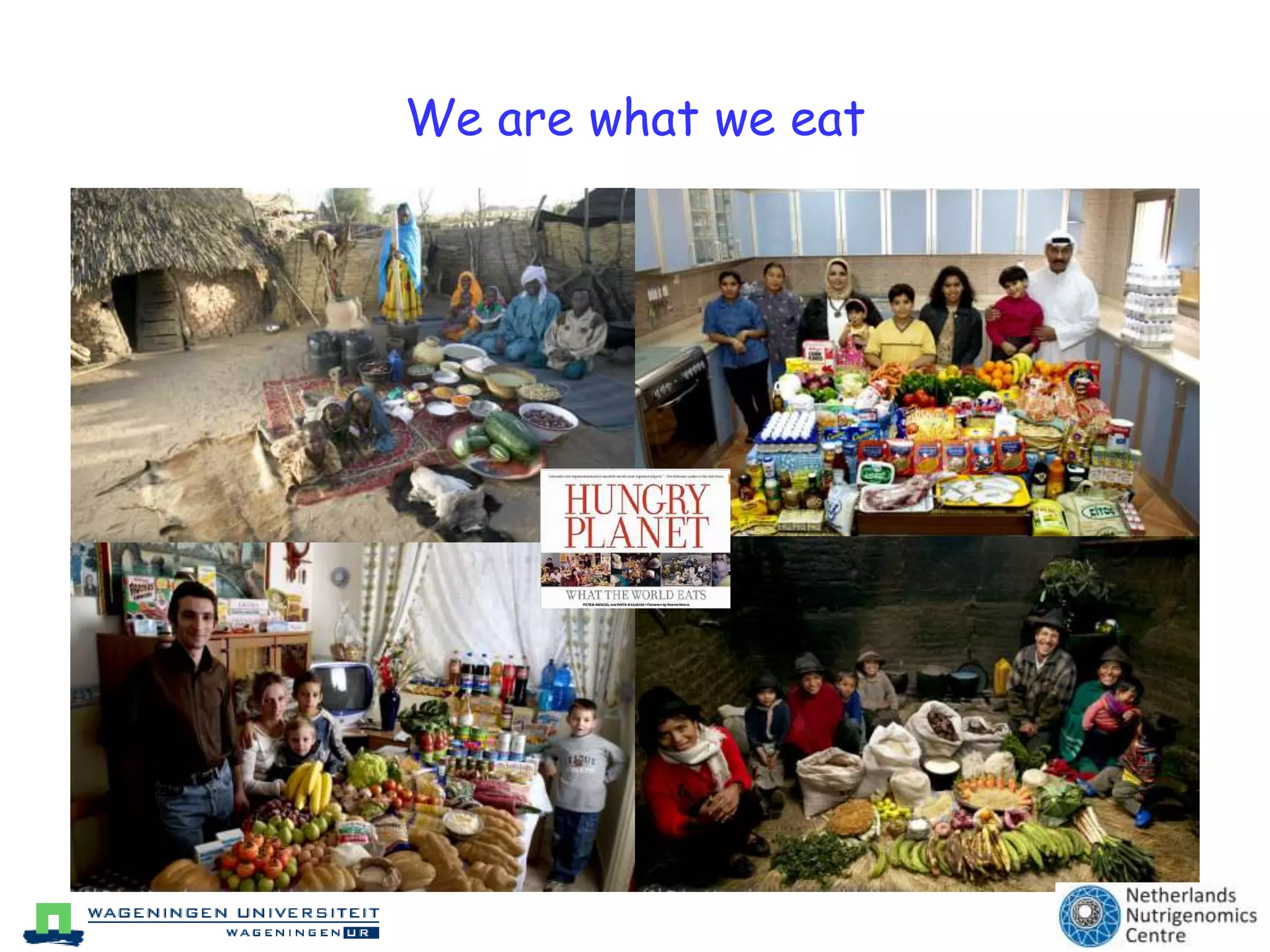 We are what we eat