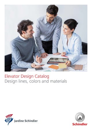 Elevator Design Catalog
Design lines, colors and materials
 